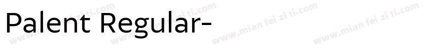 Palent Regular字体转换